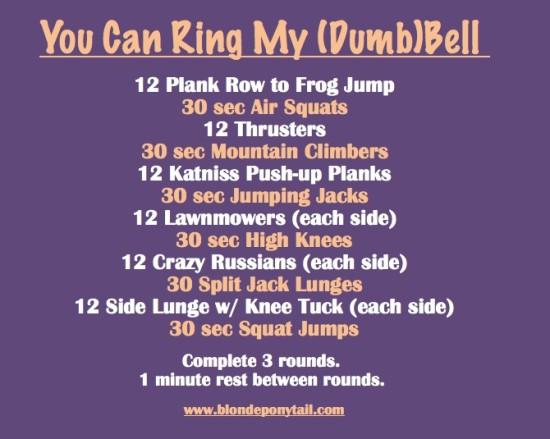 You Can Ring My Dumbbell Workout