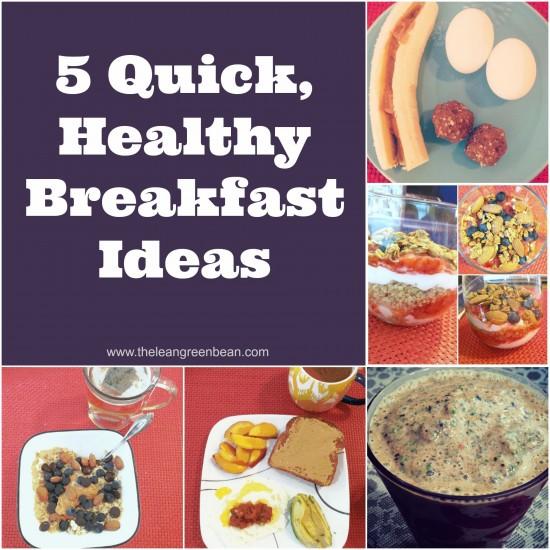 quick healthy breakfast ideas