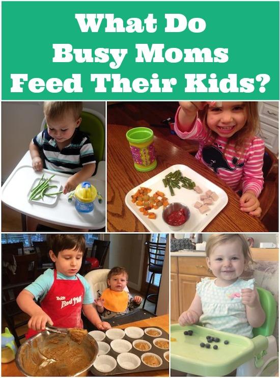 What Do Busy Moms Feed Their Kids