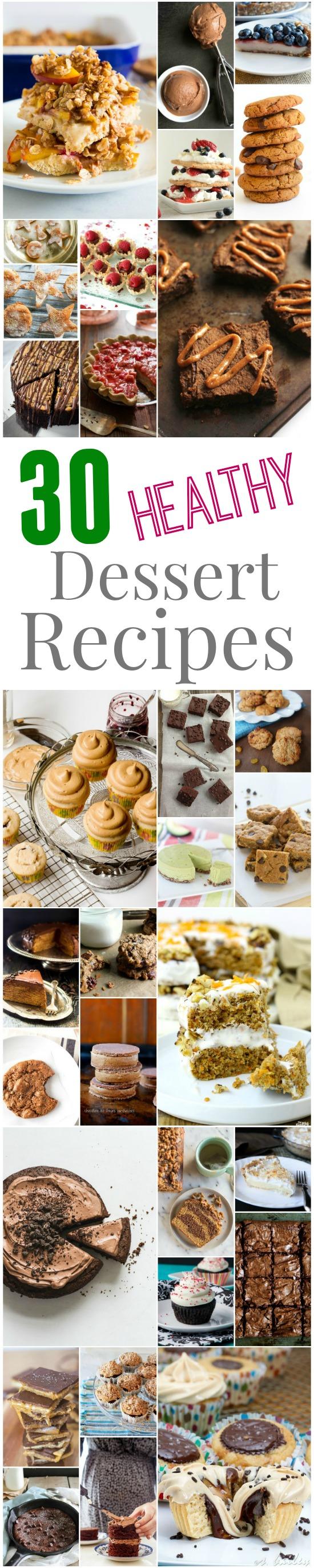 Looking for some new healthy dessert recipes? Here are 30 delicious dessert recipes from some of the best food bloggers around!