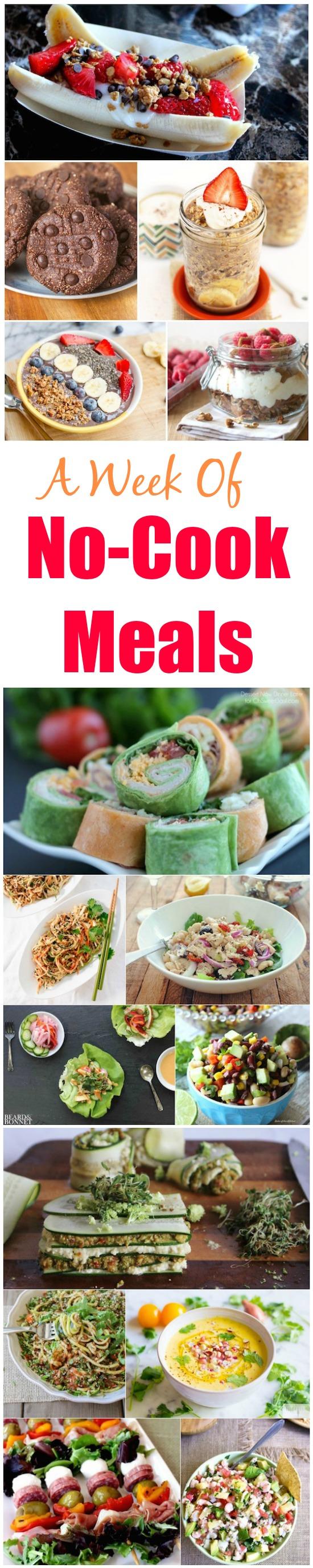 A Week of No-Cook Meal ideas to help you through the hot summer months!
