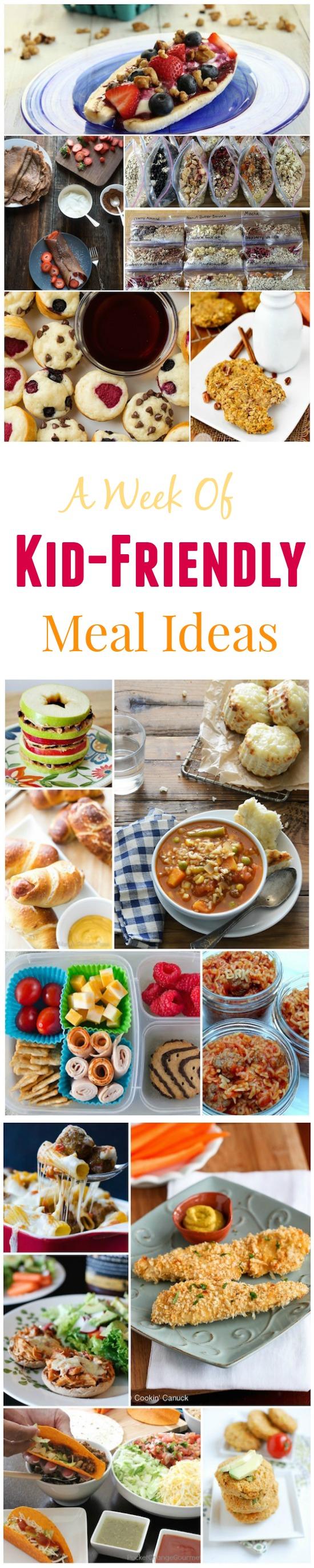 A Week of Kid-Friendly Meal Ideas to inspire you!