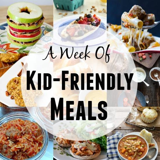 A Week of Kid-Friendly Meals