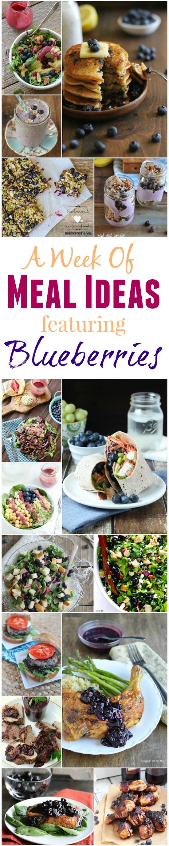 A week of meal ideas featuring blueberries! Recipes for breakfast, lunch, dinner, snack and dessert!