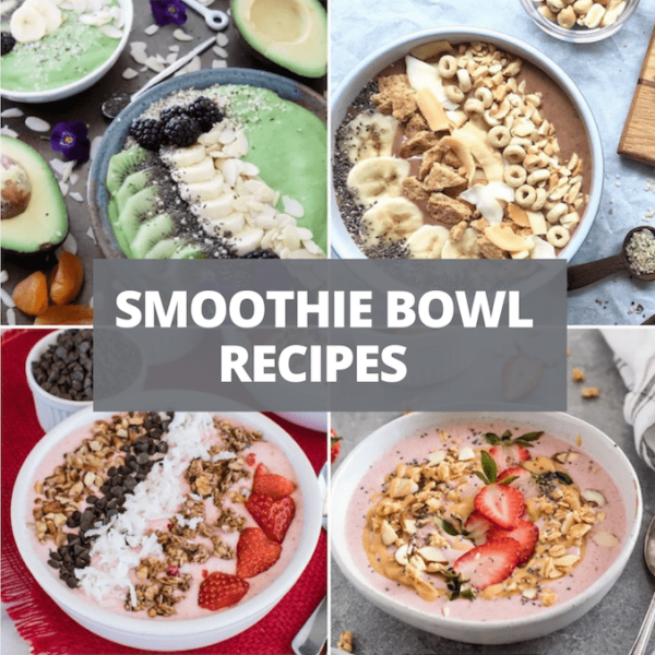 Smoothie Bowl Recipes