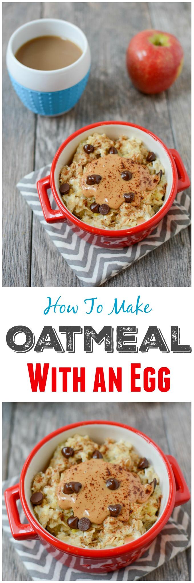 Microwave Egg Oatmeal- An easy way to add some extra protein to your breakfast. Follow this recipe to learn how to cook oatmeal with an egg!