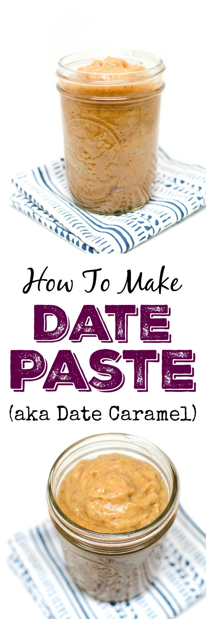 Learn how to make Date Paste (also known as date caramel) with just dates and water and use it to add natural sweetness and flavor to desserts and baked goods. 