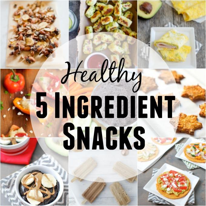 These Healthy 5 Ingredient Snacks can be made quickly to power you through the afternoon slump. Plus several simple snacks that don't need a recipe!