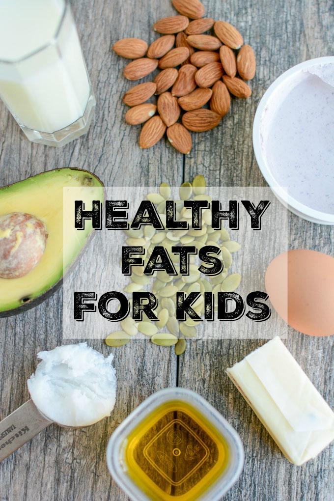 Learn about the importance of healthy fats for kids, sources of healthy fats and easy ways to add them to your child's diet to help with satiety, brain development and more.