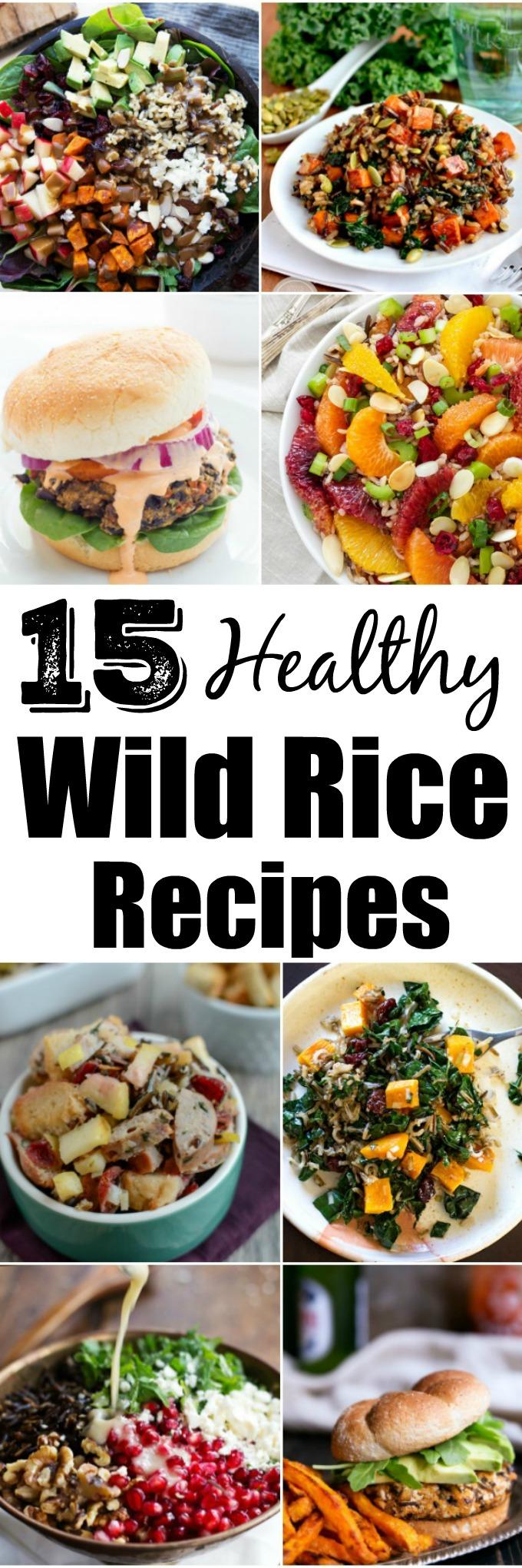 Looking for Healthy Wild Rice Recipes? Here are 15 protein-packed ways to use wild rice in dinner and side dish recipes!