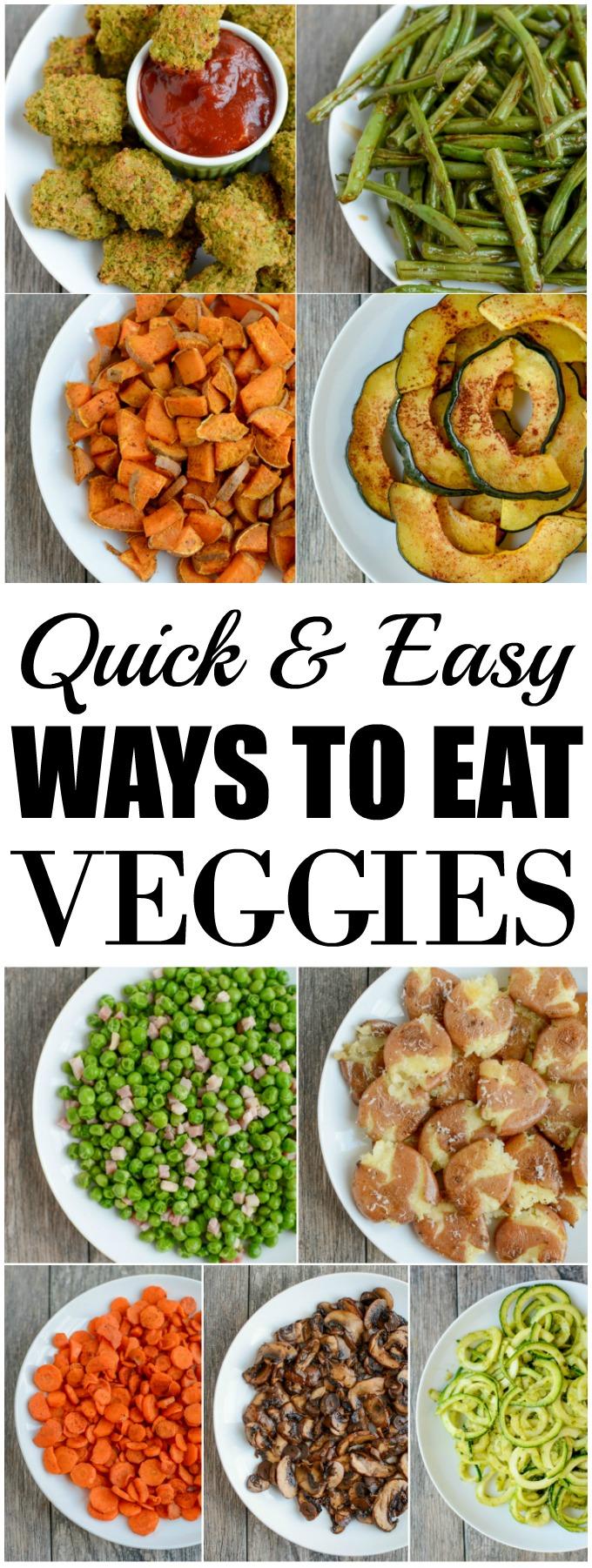 These Quick and Easy Vegetable Recipes are simple, healthy and kid-friendly as well! They're perfect dinner side dishes and a great way to add some extra veggies to your day. 
