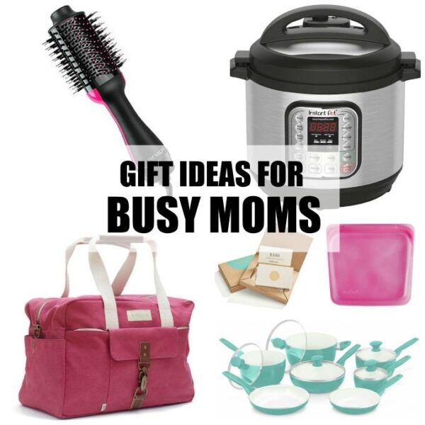 Gift Ideas For The Busy Moms In Your Life