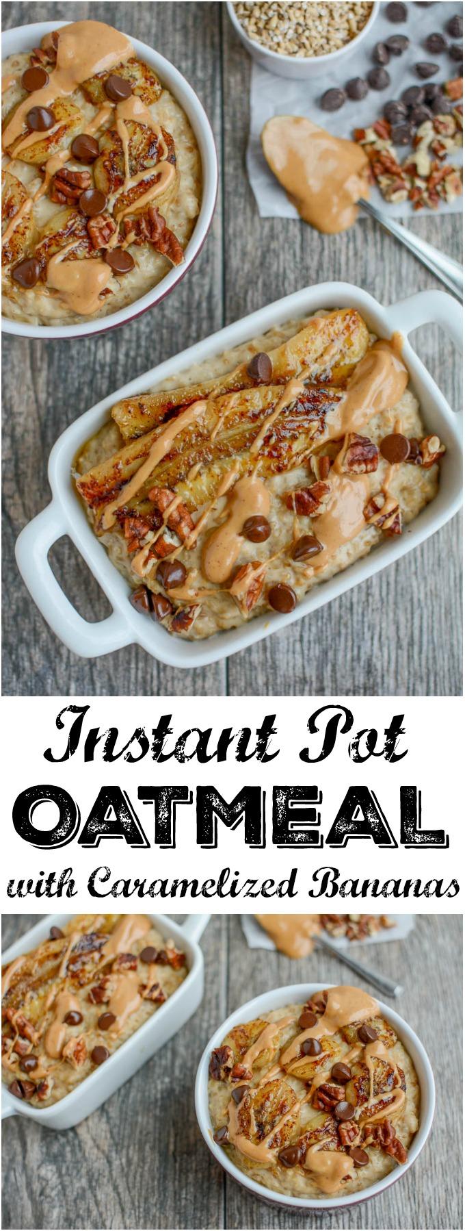 This Instant Pot Oatmeal with Caramelized Bananas is a quick, healthy breakfast option & can also be prepped ahead of time and reheated during a busy week!