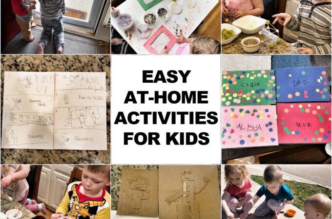 Easy At-Home Activities For Kids