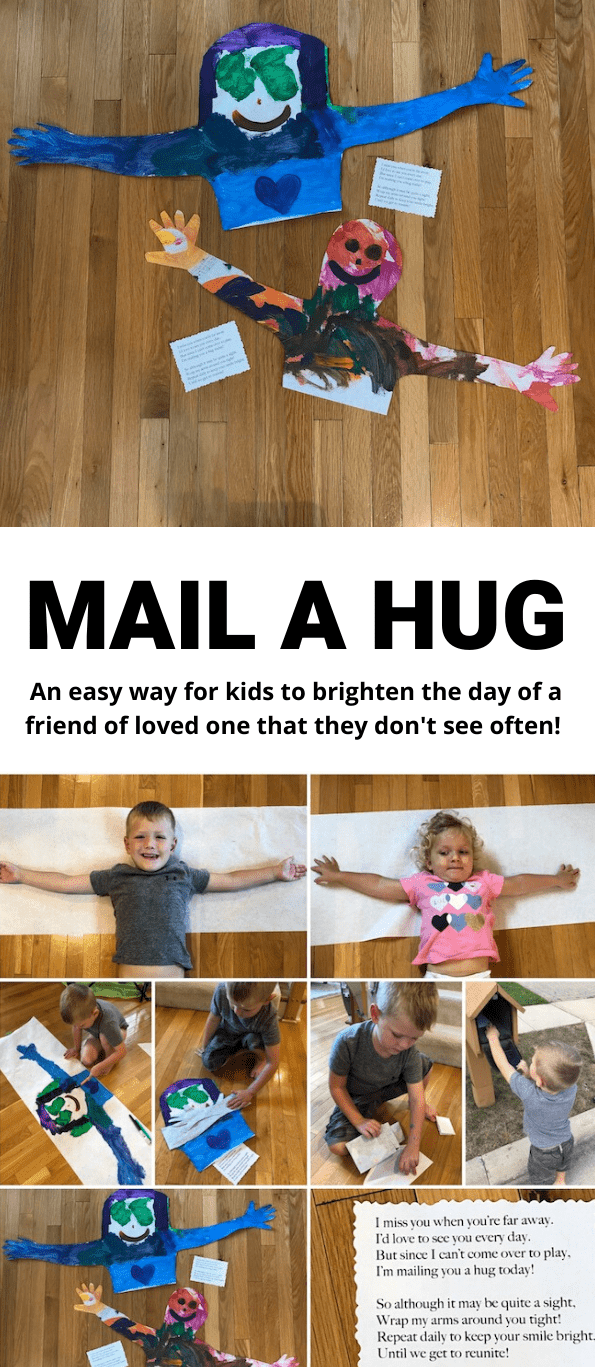 Have your kids mail a hug to friends and family that they don't see often! It's a fun, easy way to brighten someone's day.