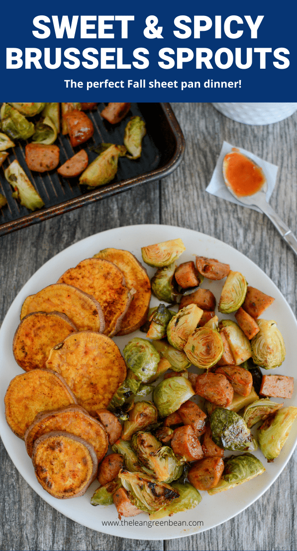 These Sweet and Spicy Oven Roasted Brussels Sprouts with chicken sausage make the perfect sheet pan dinner. And the two-ingredient sauce couldn't be easier!