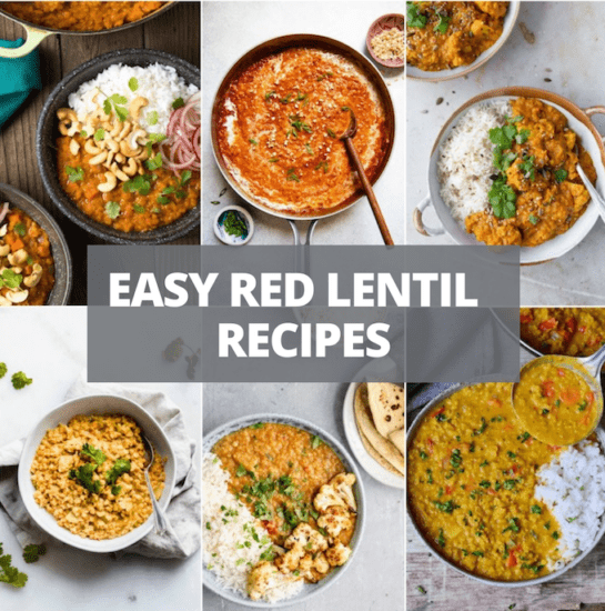 15+ Easy Red Lentil Recipes Beyond curry and soup!