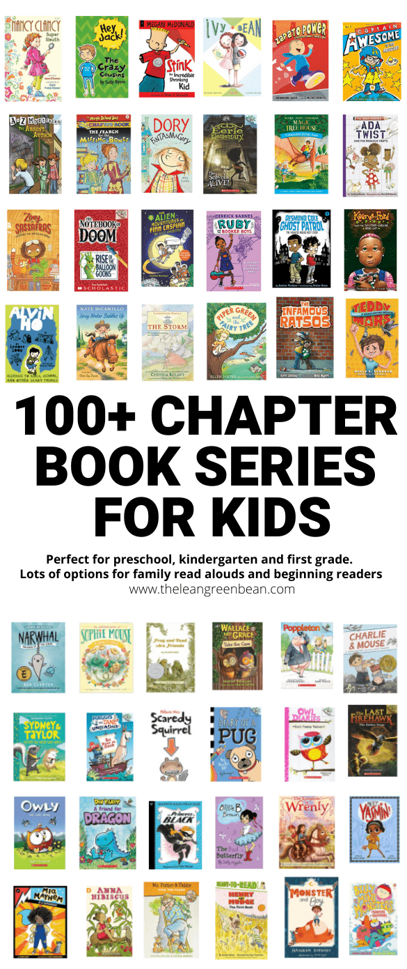 Looking for the best chapter books for kids? Here are 100+ chapter book series perfect for preschool, kindergarten and first graders. Perfect for family read alouds or for beginning readers to try on their own.