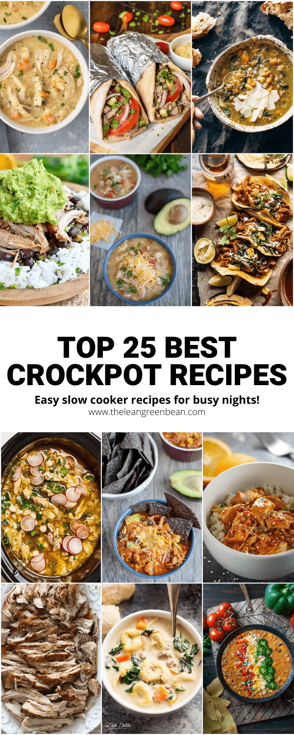 Top 25 Best Crockpot Recipes For Dinner 27 Here are 25 of the best crockpot recipes to feed your family! Throw these slow cooker recipes together in the morning for an easy dinner on a busy night. Added bonus? Many of them can be made in the Instant Pot as well.