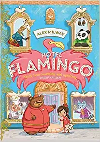 Hotel Flamingo - best read aloud chapter books for kindergarten