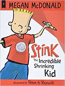 Stink the incredible shrinking kid chapter book