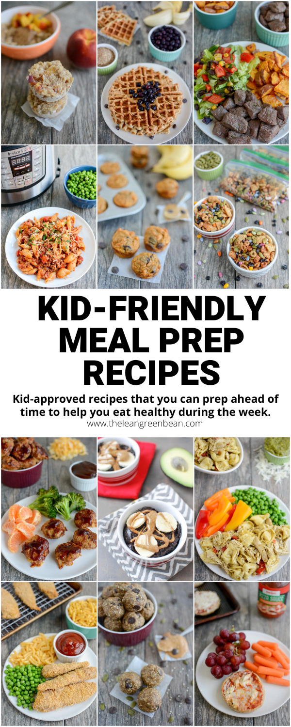 25 Kid Friendly Meal Prep Recipes Squelo
