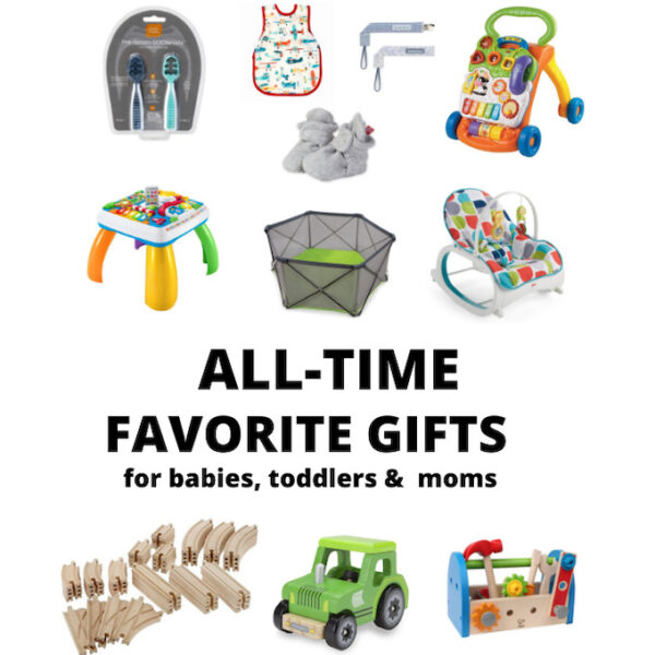 favorite gifts for babies, toddlers and moms