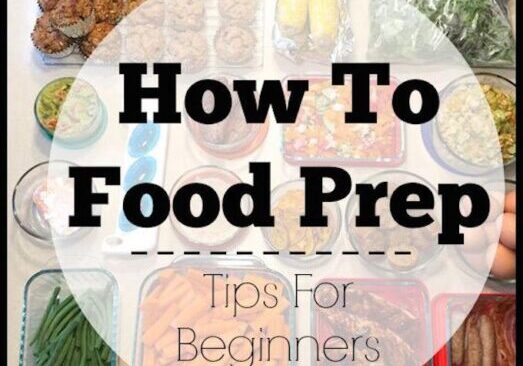 How To Food Prep - 5 Tips for Beginners